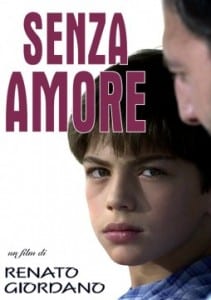 Locandina di "Senza Amore"