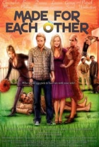 Locandina di "Made for each other"