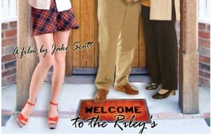 Locandina di "Welcome to the Rileys"