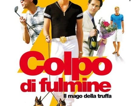 Locandina di "Colpo di Fulmine - Il Mago della Truffa"