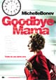 goodbye mama mini