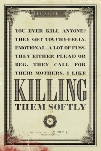 killingthemsoftly poster3