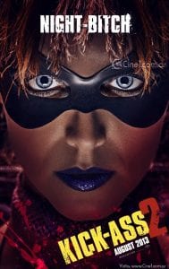 Kick ass 2 poster night bitch