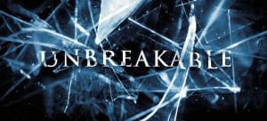 "Unbreakable" banner