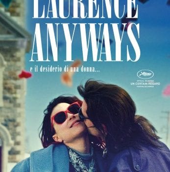 Laurence Anyways e il desiderio di una donna...