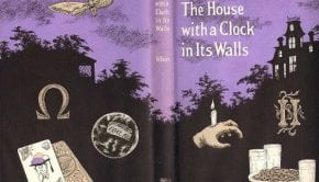 The House With a Clock in Its Walls