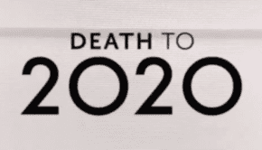 Death to 2020